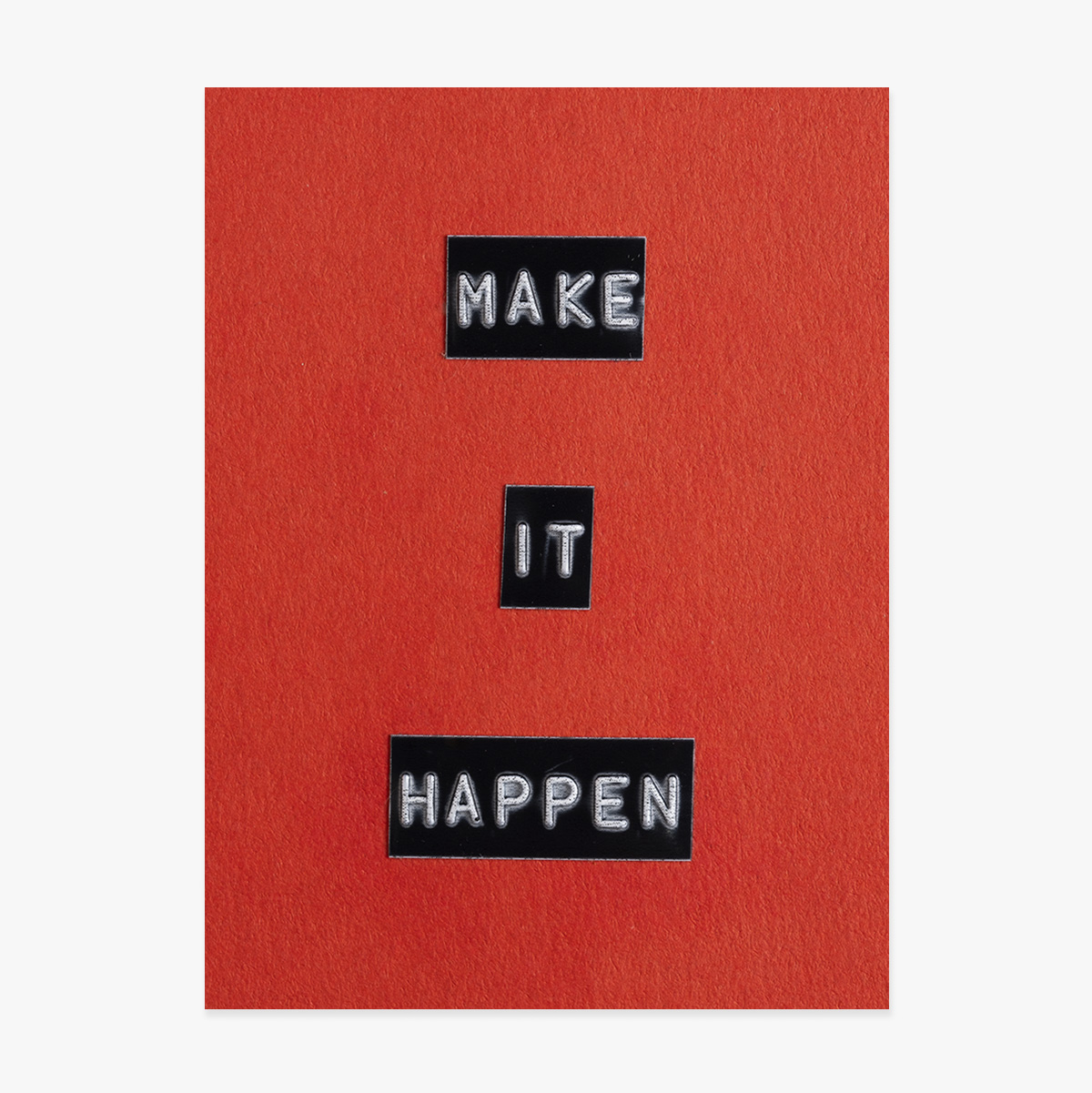 Poster ‘Make it happen’